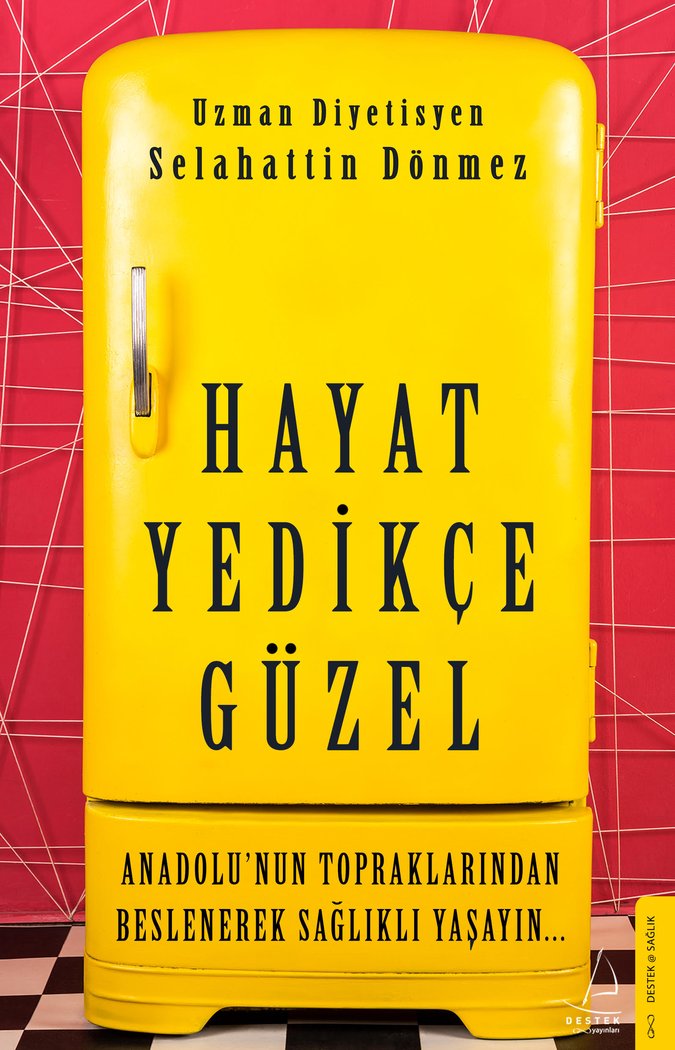 Hayat Yedikçe Güzel kitap kapağı